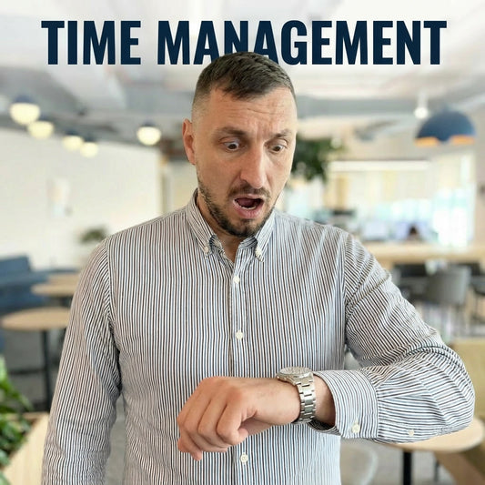 Time Management and Organisational Skills